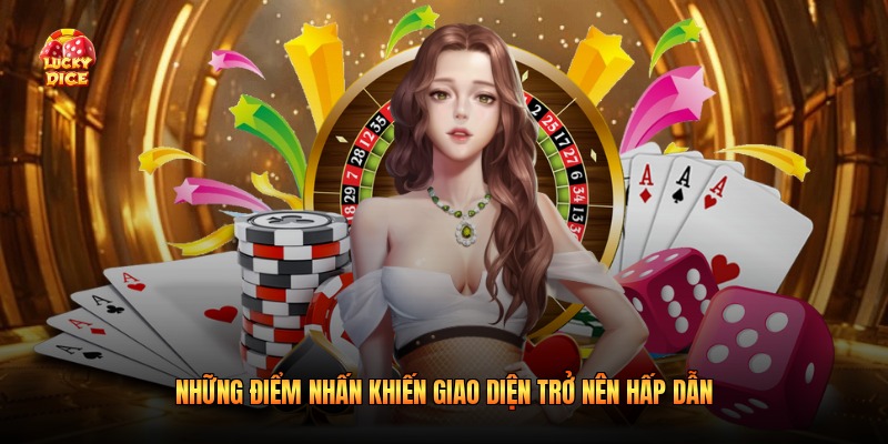 Những điểm nhấn khiến giao diện trở nên hấp dẫn